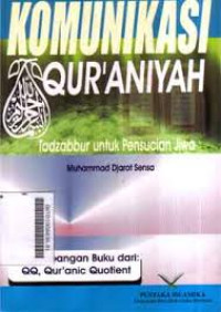 Komunikasi Qur'aniyah: tadzabbur untuk pensucian jiwa