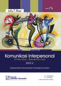 Komunikasi Interpersonal:interaksi keseharian