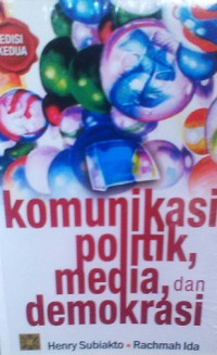 Komunikasi Politik, Media, dan Demokrasi edisi kedua