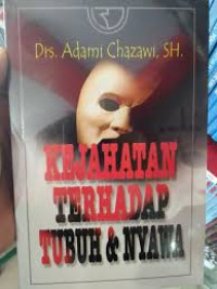 Kejahatan Terhadap Tubuh & NYawa