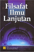 Filsafat Ilmu Lanjutan