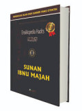 Ensiklopedia Hadits 8; Sunan Ibnu Majah