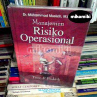 Manajemen Risiko Operasional: teori & praktik
