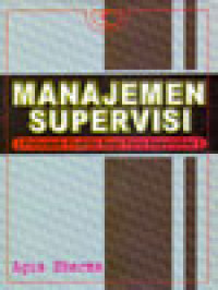 Manajemen Supervisi: petunjuk praktis bagi para supervisor