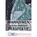 Manajemen Dalam Berbagai Perspektif