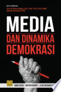 Media dan dinamika demokrasi