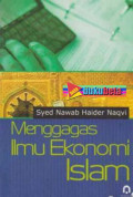 Menggagas Ilmu Ekonomi Islam