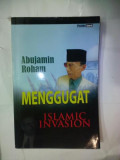 Menggugat Islamic Invasion