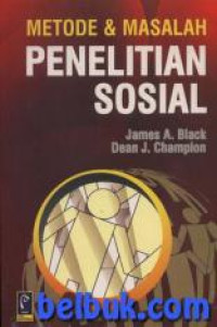 Metode & Masalah Penelitian Sosial