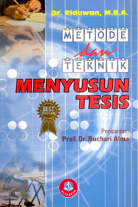 Metodologi dan Teknik Menyusun Tesis