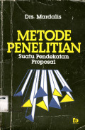 Metode Penelitian: suatu pendekatan proposal