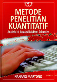 Metode Penelitian Kuantitatif: analisis isi dan analisis data sekunder