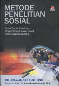 Metode Penelitian Sosial: suatu teknik penelitian bidang kesejahteraan sosial dan ilmu sosial lainnya