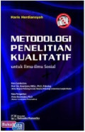 Metodologi Penelitian Kualitatif: untuk ilmu-ilmu sosial