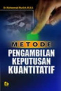 Metode pengambilan keputusan Kuantitatif