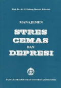Manajemen stres, cemas, dan depresi