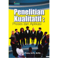 Penelitian Kualitatif: proses dan aplikasi