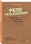 Pers Perlawanan; Politik Wacana, Anti kolonialisme, Pertja Selatan
