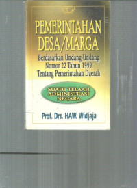 Pemerintahan Desa/Marga:berdasarkan undang-undang nomor 22 tahun 1999 tentang pemerintahan daerah