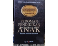 Pedoman Pendidikan Anak Menurut Al-Qur'an dan Sunnah