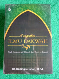 Pengantar Ilmu Dakwah Studi Komprehensif Dakwah dari Teori ke Praktik