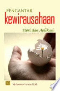 Pengantar Kewirausahaan: teori dan aplikasi