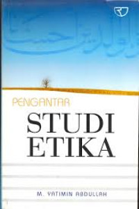 Pengantar Studi Etika