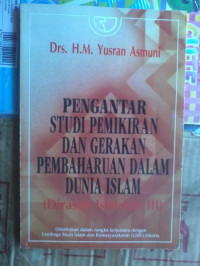 Pengantar Studi Pemikiran Dan Gerakan pembaharuan dalam dunia islam