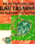 Perkembangan Ilmu Tasawuf & Tokoh-Tokohnya Di Nusantara