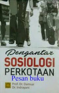 Pengantar sosiologi perkotaan