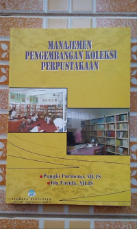 Manajemen pengembangan koleksi perpustakaan