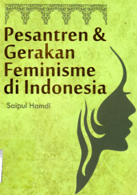 Pesantren & Gerakan Femenisme di Indonesia