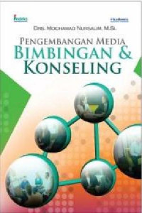 Pengembangan Media Bimbingan dan Konseling
