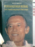 Pembangunan Moral: inti pembangunan nasional