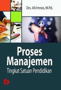 Proses Manajemen Tingkat Satuan Pendidikan