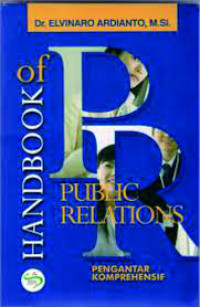Handbook of Public Relations: pengantar komprehensif