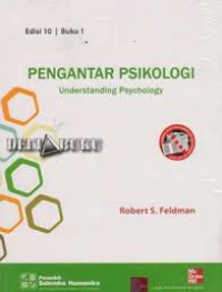 Pengantar Psikologi: understanding psychology Jilid 1