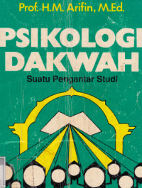Psikologi Dakwah: suatu pengantar studi