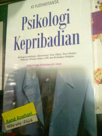 Psikologi Kepribadian: berbagai pendekatan eksistensi, trait (sifat), teori medan,faktorial, stimulasi respon dan biobudaya religius