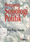 Pengantar Sosiologi Politik