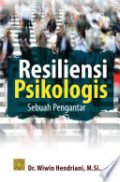Resiliensi Psikologis: sebuah pengantar