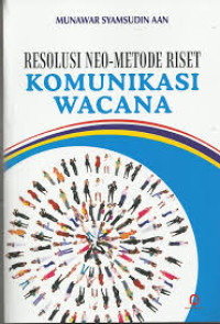 Resolusi New-Metode Riset Komunikasi Wacana
