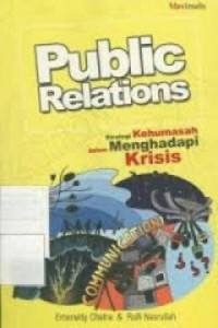 Public Relations: strategi kehumasan dalam menghadapi krisis