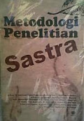 Metodologi Penelitian Sastra