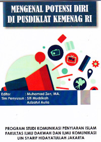 Mengenal Potensi Diri Di PUSDIKLAT KEMENAG RI