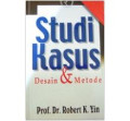 Studi Kasus: desain & metode