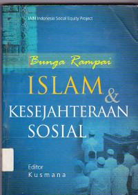Bunga Rampai Islam & Kesejahteraan Sosial
