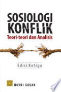 Sosiologi konflik: teori-teori dan analisis