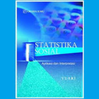 Statistika Sosial: aplikasi dan interpretasi