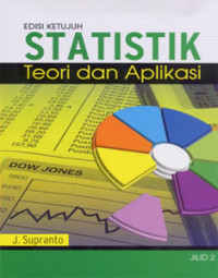Statistik: teori dan aplikasi jilid 2
